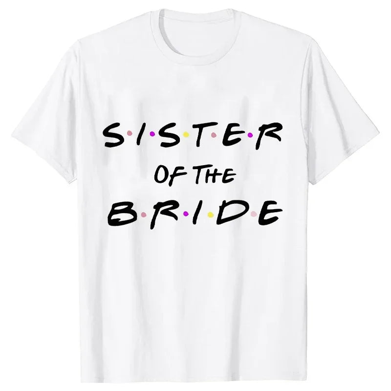 Engagement Bachelorette Party Tshirt Wine Crew Top Bridesmaid Team Bride Sister Mother of The Groom T Shirt Bridal Shower Tee