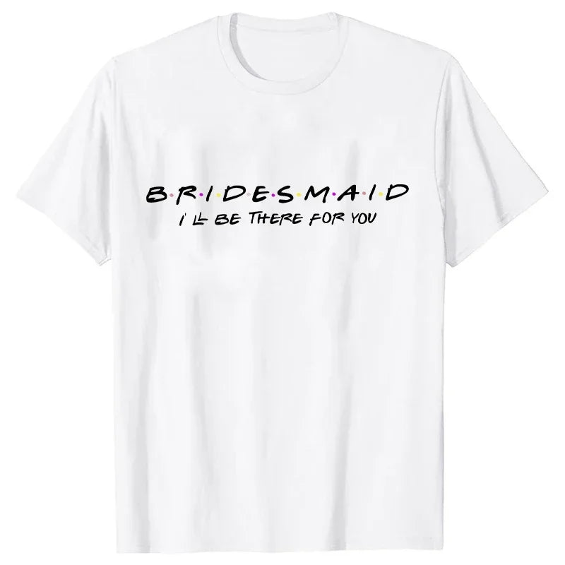 Engagement Bachelorette Party Tshirt Wine Crew Top Bridesmaid Team Bride Sister Mother of The Groom T Shirt Bridal Shower Tee